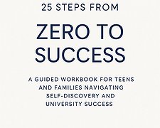📘 25 Steps from Zero to Success - Workbook